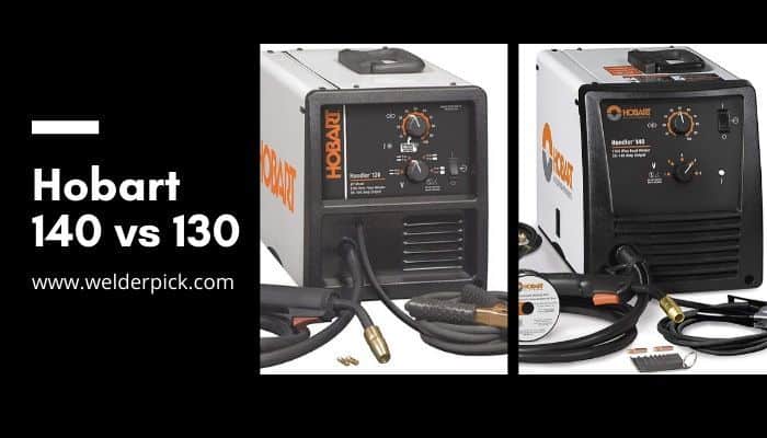 hobart 140 vs 130