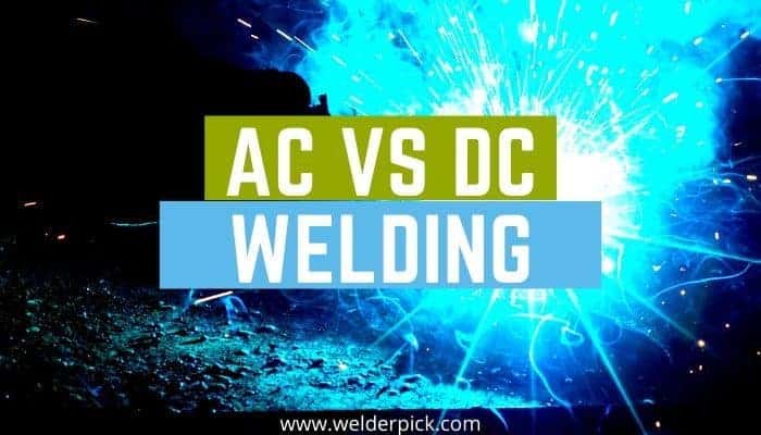 ac vs dc welding